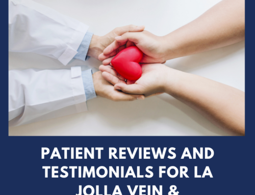 Patient Reviews and Testimonials for La Jolla Vein & Vascular