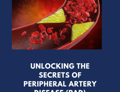 Unlocking the Secrets of Peripheral Artery Disease (PAD)