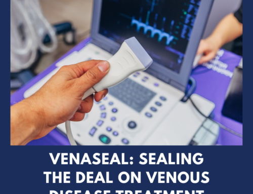 Venaseal: Sealing the Deal on Venous Disease Treatment