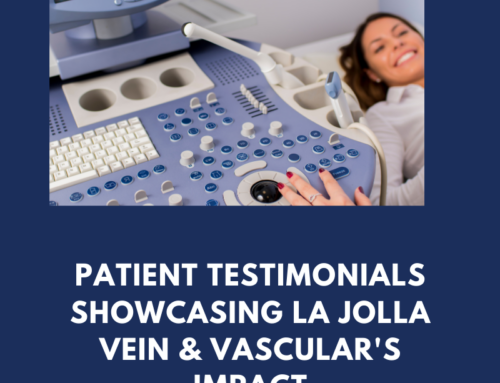 Patient Testimonials Showcasing La Jolla Vein & Vascular’s Impact